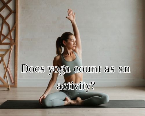 woman making yoga part of an activity